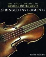 String Instruments di Robert Dearling edito da Chelsea House Publishers