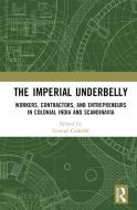 The Imperial Underbelly edito da Taylor & Francis Ltd