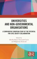 Universities And Non-Governmental Organizations edito da Taylor & Francis Ltd
