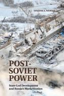 Post-Soviet Power di Susanne A. Wengle edito da Cambridge University Press
