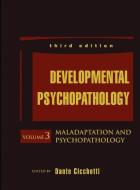 Developmental Psychopathology di Dante Cicchetti edito da John Wiley & Sons