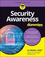 Security Awareness For Dummies di Ira Winkler edito da John Wiley & Sons Inc