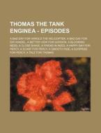Thomas The Tank Enginea - Episodes: A Ba di Source Wikia edito da Books LLC, Wiki Series