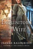 Inquisitor\'s Wife,the di UNKNOWN edito da Griffin