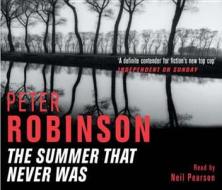 The Summer That Never Was di Peter Robinson edito da Pan Macmillan