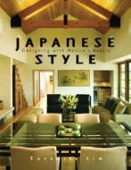 Japanese Style: Designing with Nature's Beauty di Sunamita Lim edito da Gibbs Smith Publishers