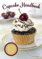 Cupcake Handbook di Sue McMahon edito da IMM Lifestyle Books