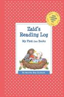 Zaid's Reading Log: My First 200 Books (Gatst) di Martha Day Zschock edito da COMMONWEALTH ED (MA)