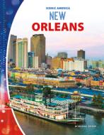 New Orleans di Michael Decker edito da ABDO & DAUGHTERS