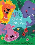 ABC Animal Jamboree di Giles Andreae edito da TIGER TALES
