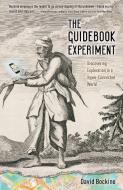 The Guidebook Experiment di David Bockino edito da Blue Apple Books