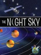 The Night Sky di Kimberly Hutmacher edito da Rourke Educational Media