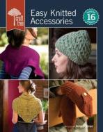 Craft Tree Easy Knitted Accessories di Amy Palmer edito da F&w Publications Inc