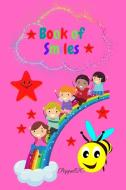Book Of Smiles | A daily Gratitude Journal for kids| 154 pages |6x9 Inches di Pappel20 edito da Lucian Popa