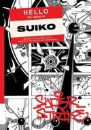 Super Strike di Suiko edito da Stickerbomb