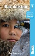 Kazakhstan di Paul Brummell edito da Bradt Travel Guides