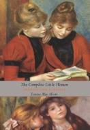 The Complete Little Women di Alcott Louisa May Alcott edito da Benediction Books