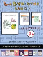 Labyrinth-Fertigkeiten Aktivitäten (Band 2) di Jessica Windham edito da Kindergarten-Arbeitsbücher