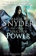 Touch of Power di Maria V. Snyder edito da HarperCollins Publishers