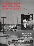 Methodology For Land And Housing Market Analysis edito da Taylor & Francis Ltd