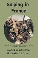 Sniping in France di Hesketh Vernon Prichard edito da Ancient Wisdom Publications