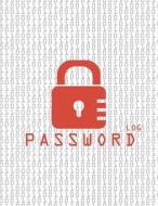 Password Log: Red Lock with Number Premium Password Book 8.5x11(large Print) for Record 300+ Usernames and Password: Internet Passwo di The Master Password Book edito da Createspace Independent Publishing Platform