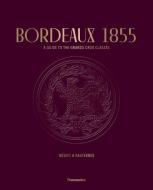Bordeaux Wine Tour di Conseil des Grands Crus Classes edito da Editions Flammarion