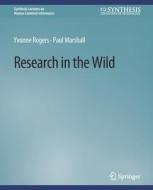 Research in the Wild di Paul Marshall, Yvonne Rogers edito da Springer International Publishing