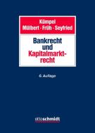 Bank- und Kapitalmarktrecht edito da Schmidt , Dr. Otto