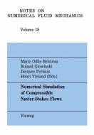 Numerical Simulation of Compressible Navier-Stokes Flows edito da Vieweg+Teubner Verlag