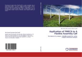 Application of  FMECA  to  A  Flexible  Assembly Cell di Wan Ahmad Yusmawiza Wan Yusoff edito da LAP Lambert Academic Publishing