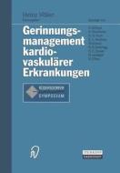 Gerinnungsmanagement kardiovaskulärer Erkrankungen edito da Steinkopff Dr. Dietrich V