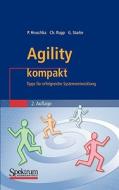 Agility Kompakt di Peter Hruschka, Chris Rupp, Gernot Starke edito da Spektrum Akademischer Verlag