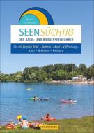 SeenSüchtig - Breisgau und Ortenau di Daniel Flachsbarth edito da Silberburg Verlag