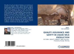 QUALITY ASSURANCE AND SAFETY IN LIQUID MILK PRODUCTION di PREJIT, Asha Karthikeyan edito da LAP Lambert Acad. Publ.
