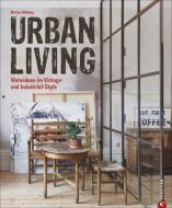 Urban Living di Marion Hellweg edito da Christian Verlag GmbH