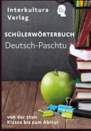 Interkultura Schülerwörterbuch Deutsch-Paschtu edito da Interkultura Verlag