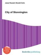 City Of Stonnington di Jesse Russell, Ronald Cohn edito da Book On Demand Ltd.