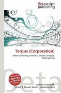 Targus (Corporation) edito da Betascript Publishing