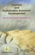 Tourism & Sustainable Economic Development di M. Sarngadharan edito da New Century Publications