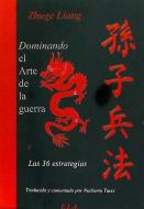 El arte de la guerra y las 36 estrategias di Zhuge Liang edito da Ediciones Librería Argentina (ELA)