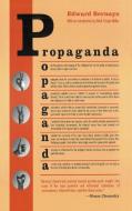 Propaganda di Edward Bernays edito da Desert