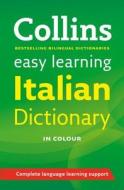 Easy Learning Italian Dictionary di Collins Dictionaries edito da HarperCollins Publishers