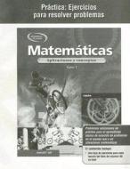 Matematicas Practica: Ejercicios Para Resolve Problemas: Aplicaciones y Conceptos, Curso 1 edito da McGraw-Hill/Glencoe