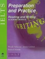 IELTS. Reading and Writing. Academic Module. Student's Book di Wendy Sahanaya, Jeremy Lindeck, Richard Stewart edito da Oxford University ELT