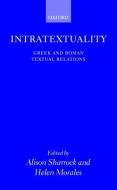 Intratextuality: Greek and Roman Textual Relations edito da OXFORD UNIV PR