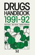 Drugs Handbook 1991-92 edito da Palgrave Macmillan