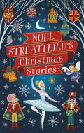 Noel Streatfeild's Christmas Stories di Noel Streatfeild edito da Little, Brown Book Group