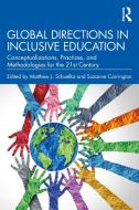 Global Directions In Inclusive Education edito da Taylor & Francis Ltd
