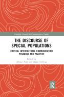 The Discourse Of Special Populations edito da Taylor & Francis Ltd